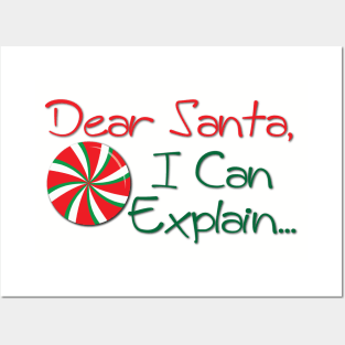 Dear Santa... I Can Explain Posters and Art